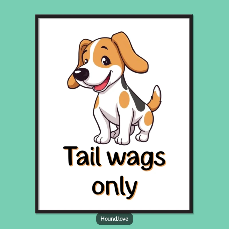 Funny Hound Dog Digital Art: Instant Joy with this Hilarious Wagging Tail Print Gift