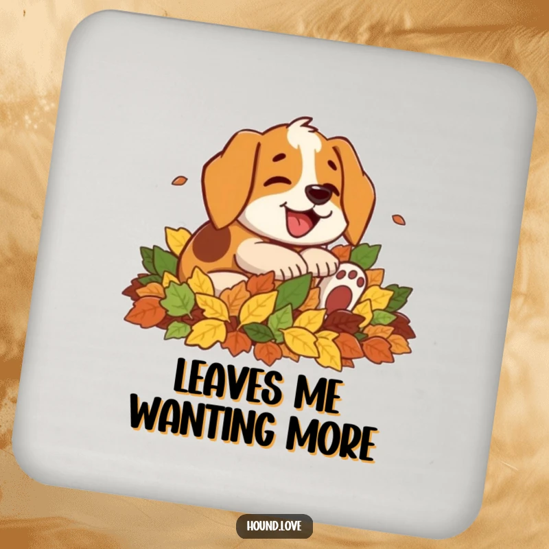 Funny drink coaster showing a happy hound dog character joyfully rolling in a pile of colorful autumn leaves, for surface protection.