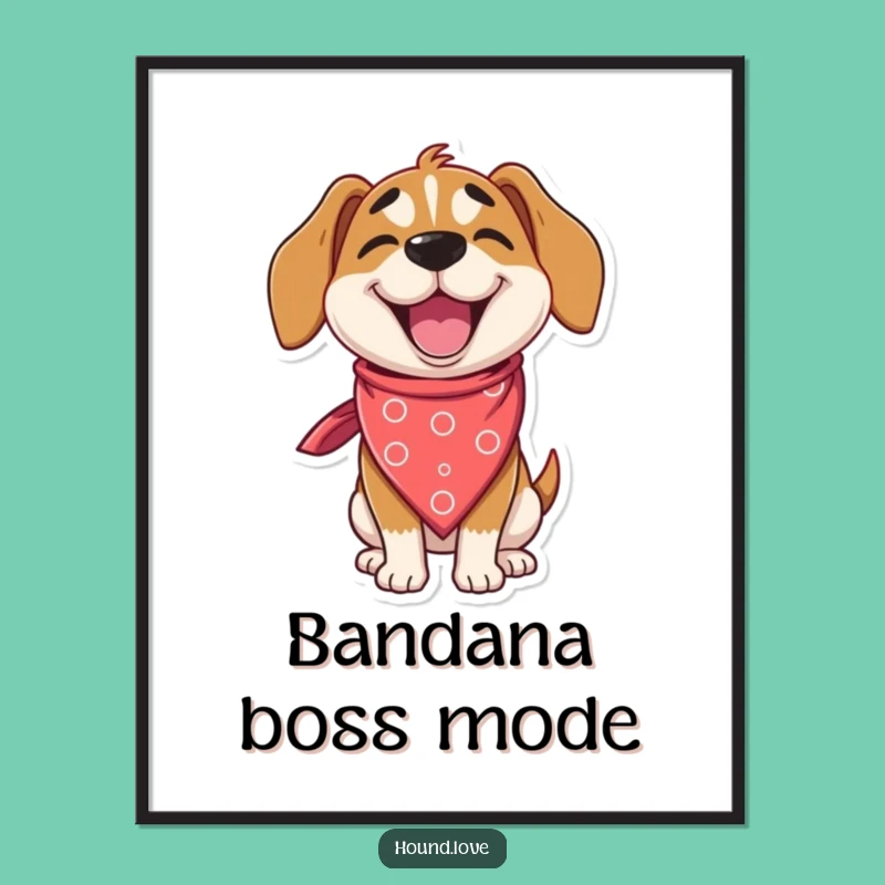 Funny Delighted Hound Poster: Winking Bandana Art, Whimsical Gift