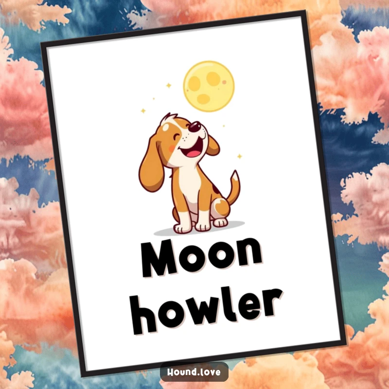 Funny Poster of a joyful hound character looking up and baying at a playful, bouncing moon, enhancing decor.