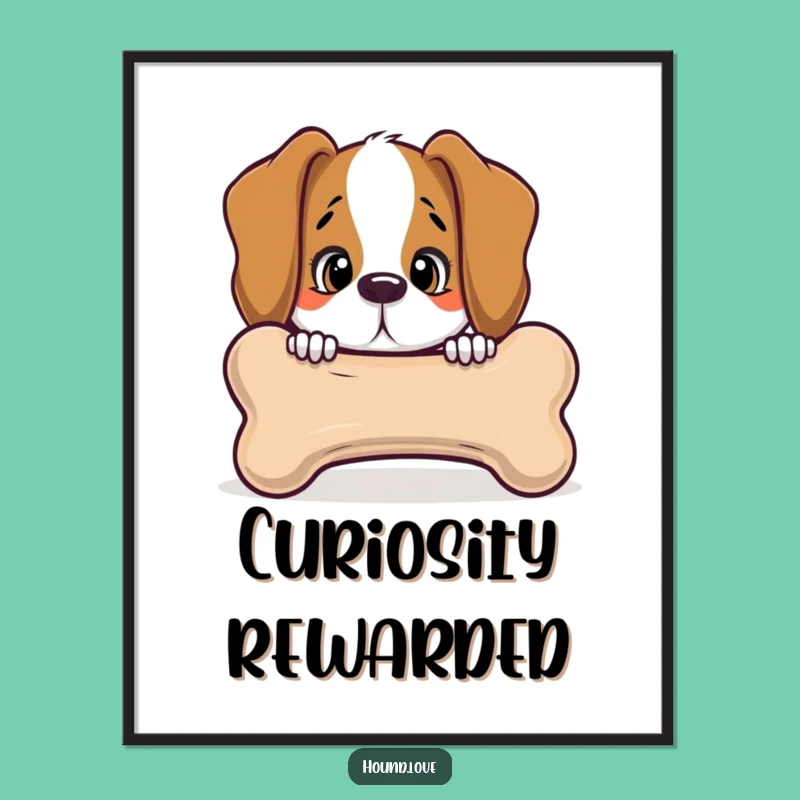 Funny Hound Bone Poster - Curious Peek Art with Talking Bone!