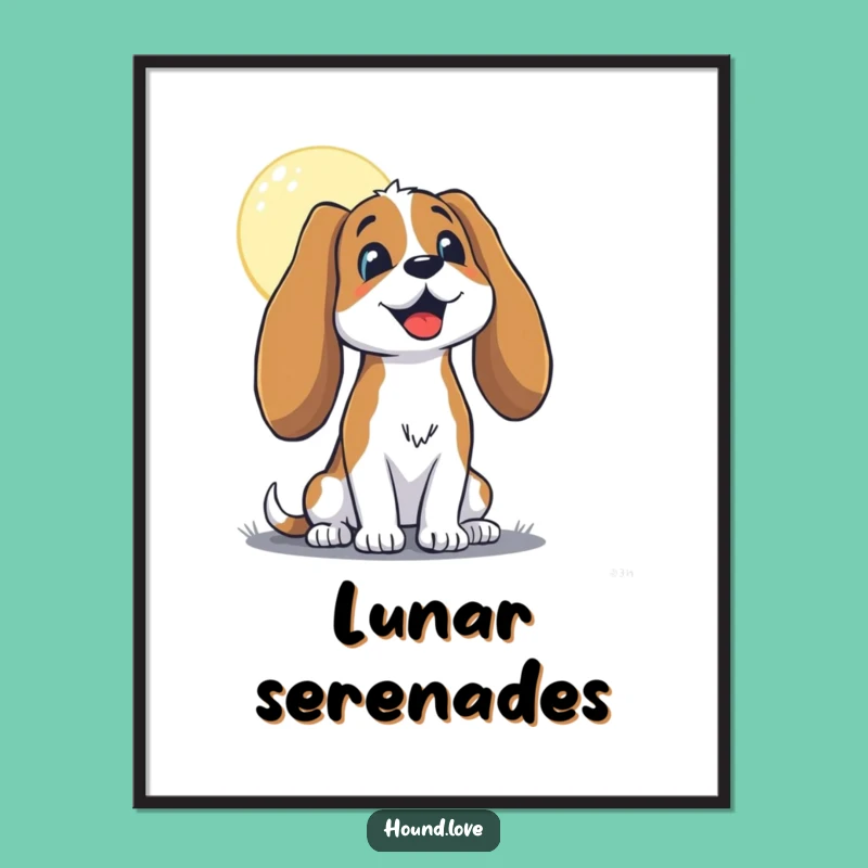 Funny Hound Moon Poster - Floppy Eared Howler Art for Walls!