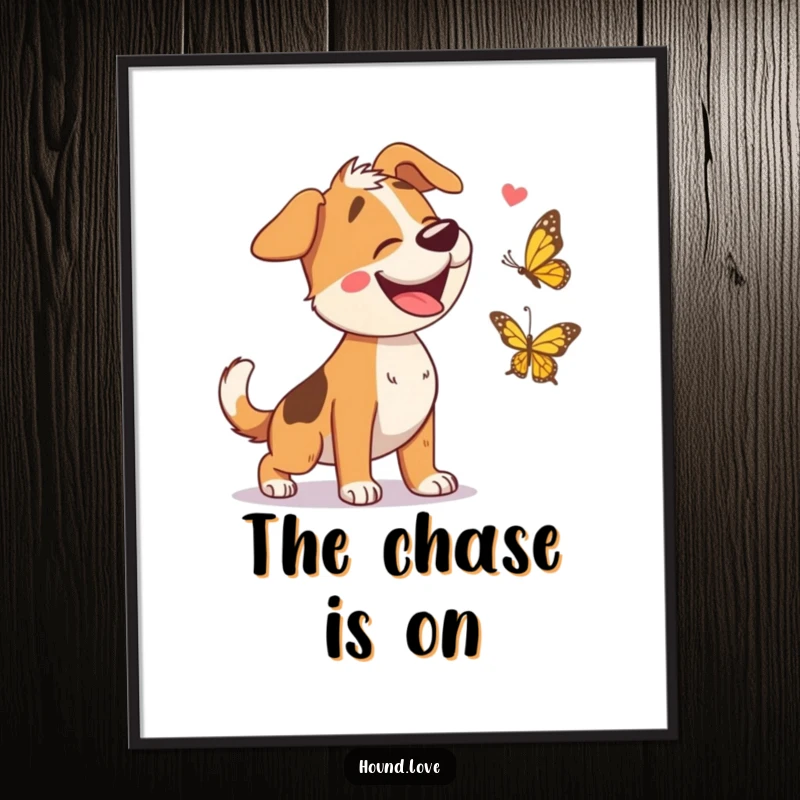 Funny poster showcasing a hound character's ecstatic giggling chase after a playful, colorful butterfly, ideal for humorous wall decor.