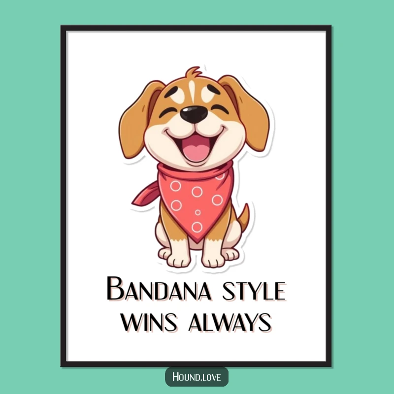 Free Printable Hound Wall Art: Funny Winking Bandana Dog Downloadable Decor