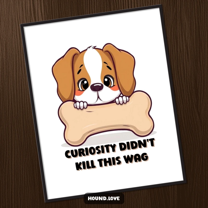 Funny Free Printable Wall Art: A hound peeking with wide-eyed curiosity from behind a giant, anthropomorphic talking bone.