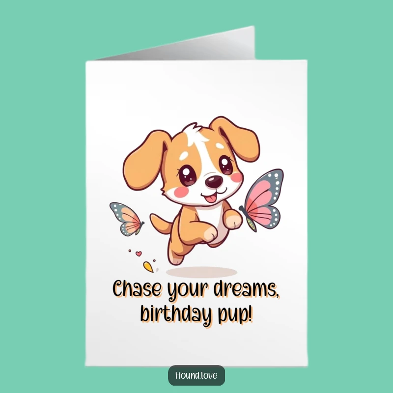 Free Printable Birthday Card: Hound Chasing Butterfly, Magical Downloadable Gift