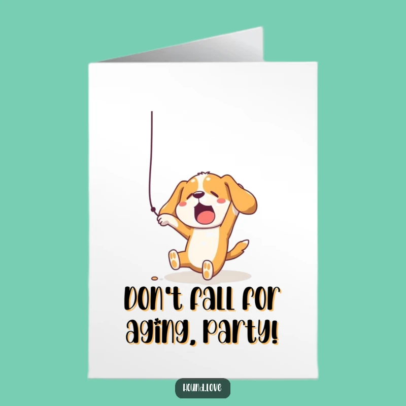 Free Printable Falling Hound Birthday Card: Funny String Fail Downloadable Gift