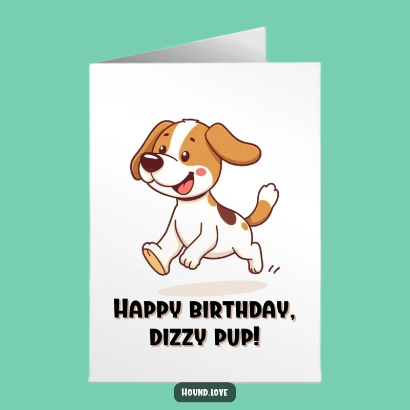 Topsy-Turvy Hound Birthday Card Free Printable: Funny Chase Downloadable Gift