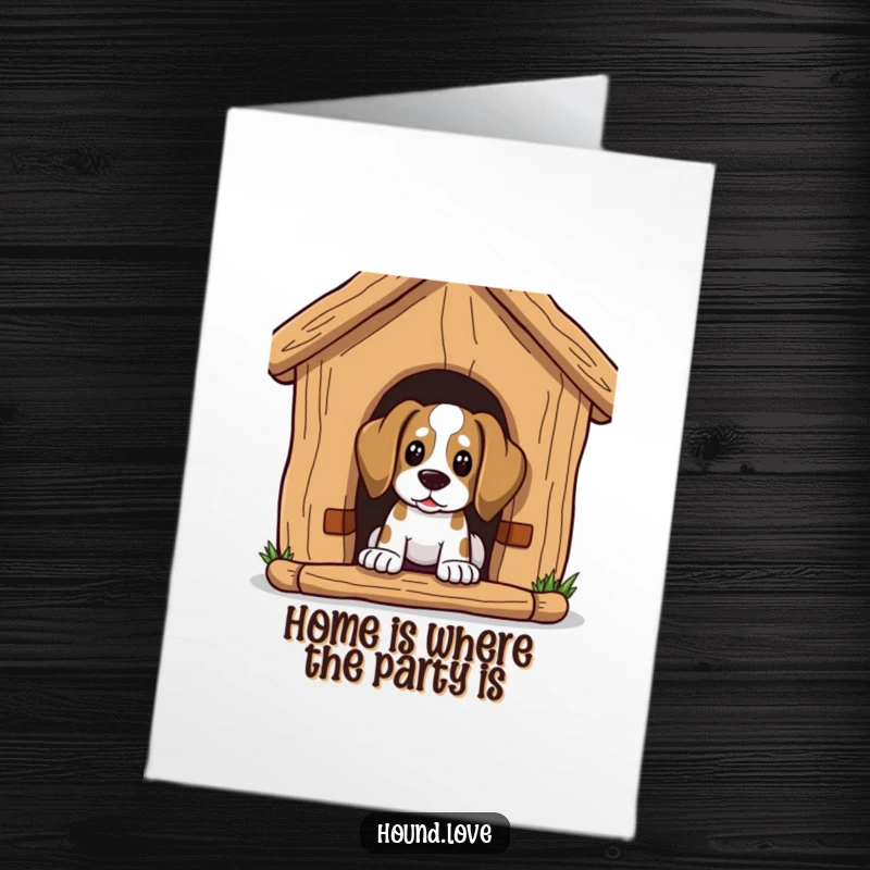 Funny Free Printable Birthday Card: A curious hound peeks out from inside a comically gigantic dog house.