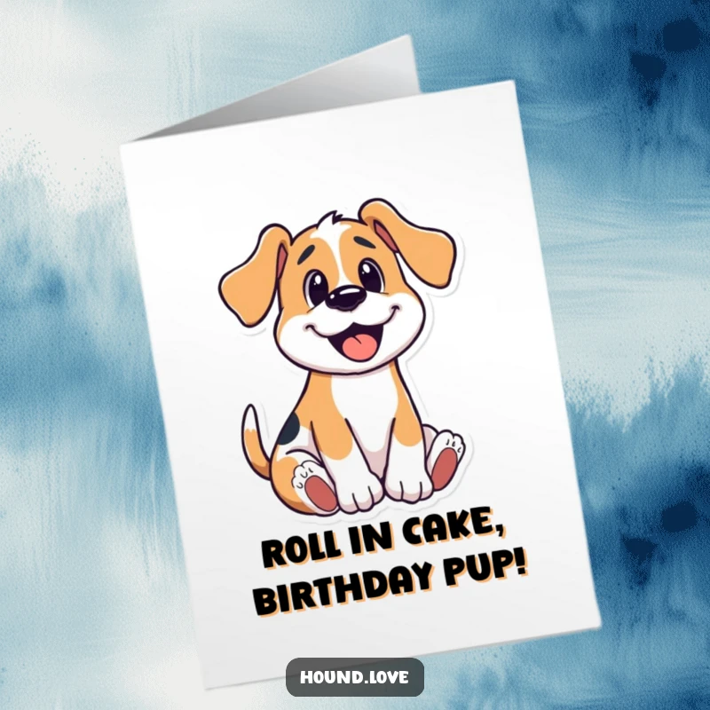 Funny Free Printable Dog Birthday Card: Happy hound doing a playful wriggle roll, full of birthday excitement. Joyful downloadable greeting.