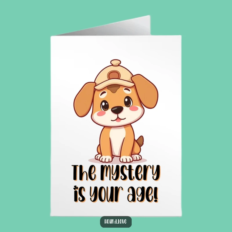 Free Printable Funny Hound Detective Birthday Card - Curious Downloadable Gift
