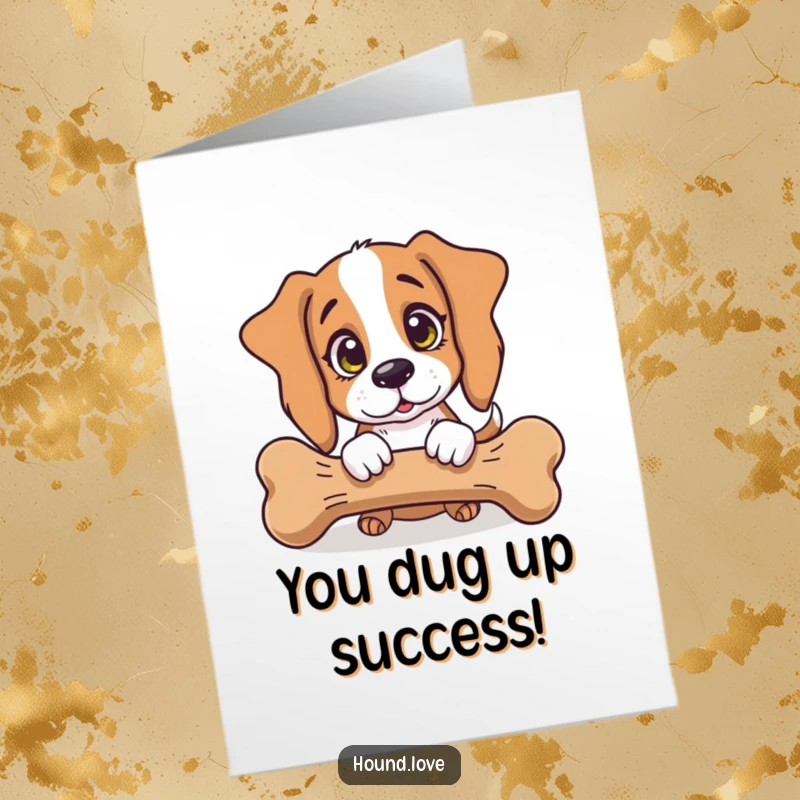 Funny Free Printable Congratulations Card: A hound joyfully nudging a bone, celebrating your amazing achievement.