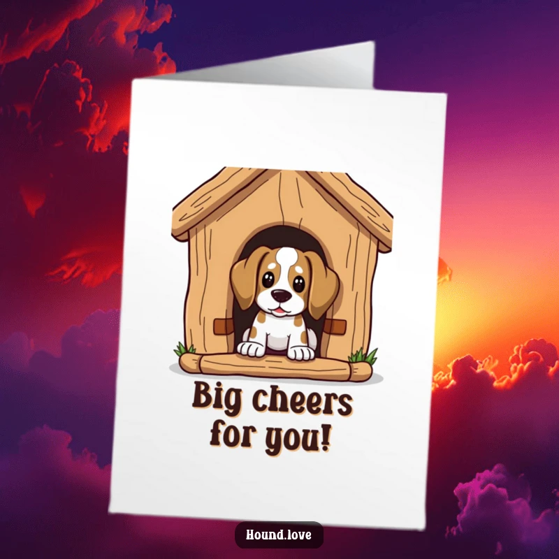 Free Printable Congratulations Card: A hound with curiosity peeks from the entrance of a gigantic dog house.