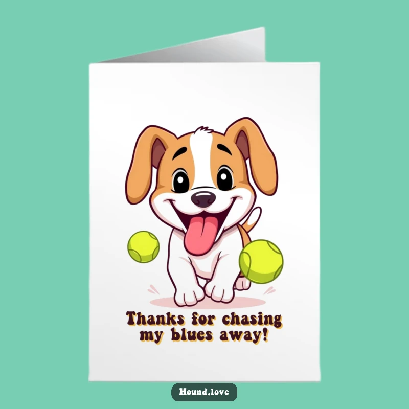 Free Printable Thank You Card: Goofy Hound's Tennis Ball Thanks for Everything!