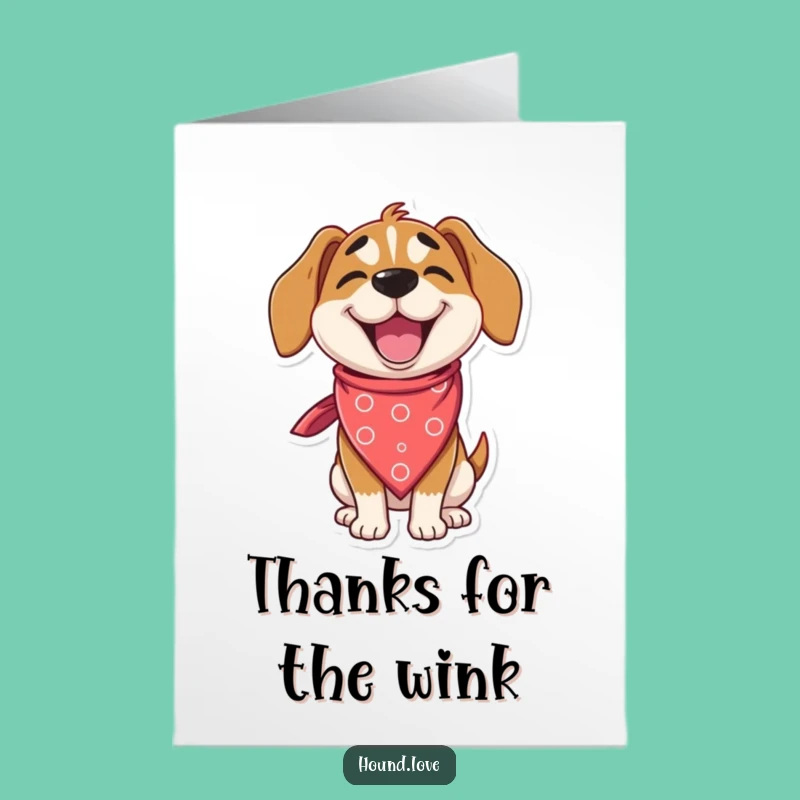 Free Printable Hound Thank You Card: Winking Bandana Gratitude Downloadable Gift