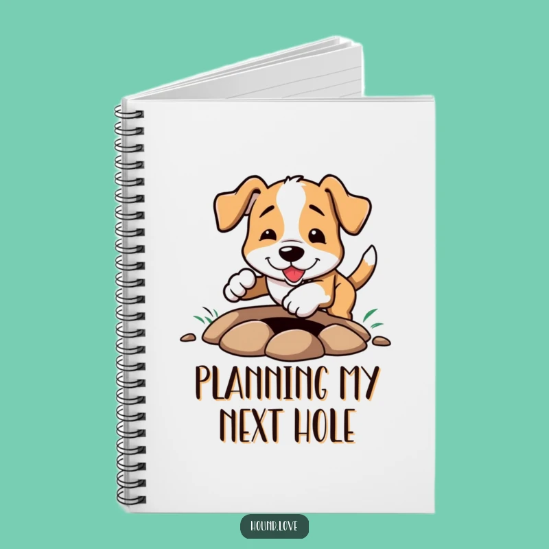 Funny Hound Digging Notebook: Hilarious Journal for Dog Lovers and Creative Minds