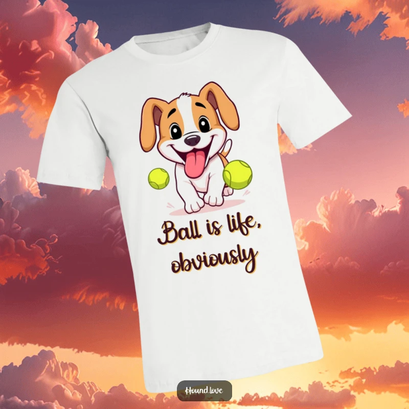Funny Hound T-Shirt: Grinning hound with tongue out chases a tennis ball, a humorous depiction of playtime.