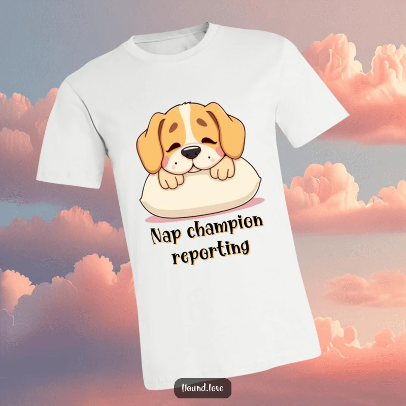 Funny hound t-shirt, a contented dog resting its snout on a comfortable plush pillow, humorous and relaxing design.